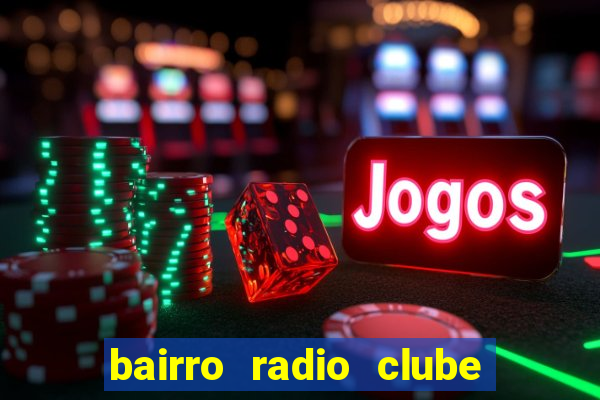 bairro radio clube em santos